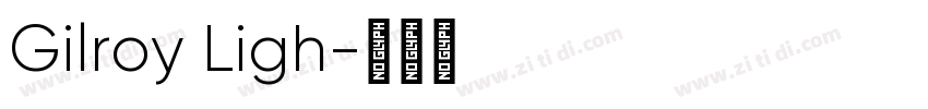 Gilroy Ligh字体转换
